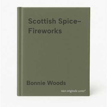 Scottish Spice- Fireworks 9780008753481 Bonnie Woods, Verzenden, Bonnie Woods
