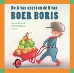 De A van appel en de B van Boer Boris / Boer Boris, Boeken, Verzenden, Zo goed als nieuw, Ted van Lieshout