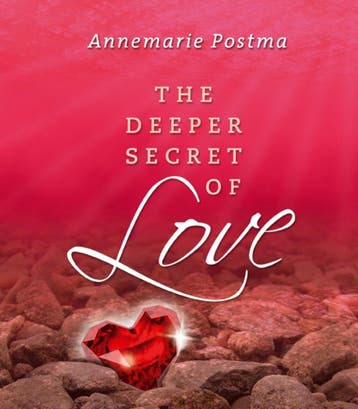The deeper secret of love 9789020202915 Annemarie Postma, Verzenden, Annemarie Postma