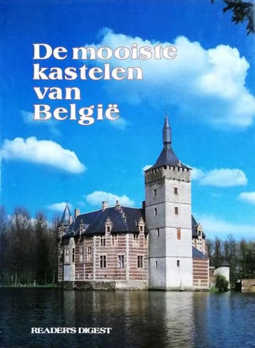 De mooiste kastelen van België 9789070818043, Verzenden, Gelezen