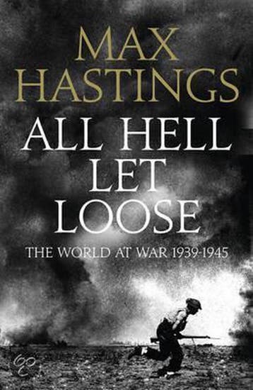 All Hell Let Loose 9780007338092 Sir Max Hastings, Verzenden, Gelezen, Sir Max Hastings