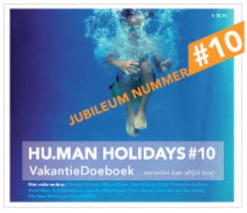 Hu.man Holidays / 10 / Hu.man Holidays VakantieDoeBoek / 10, Verzenden, Marcel Roser