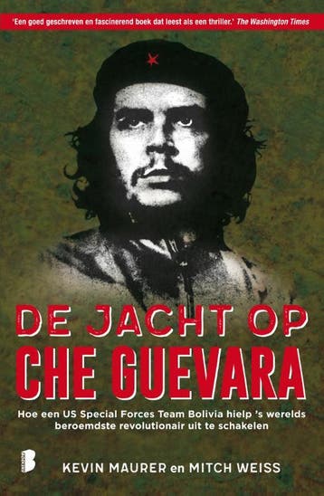 De jacht op Che Guevara 9789022581278 Mitch Weiss, Verzenden, Gelezen, Mitch Weiss
