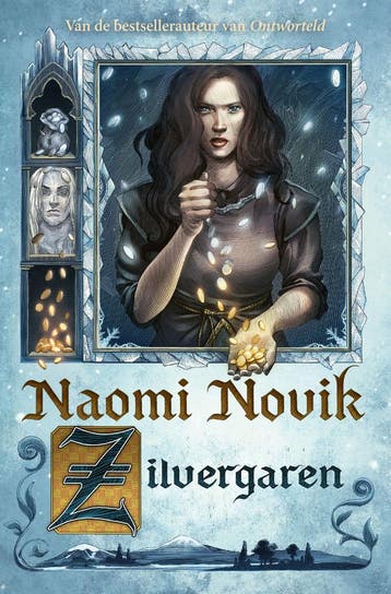 Zilvergaren 9789021036526 Naomi Novik, Verzenden, Zo goed als nieuw, Naomi Novik