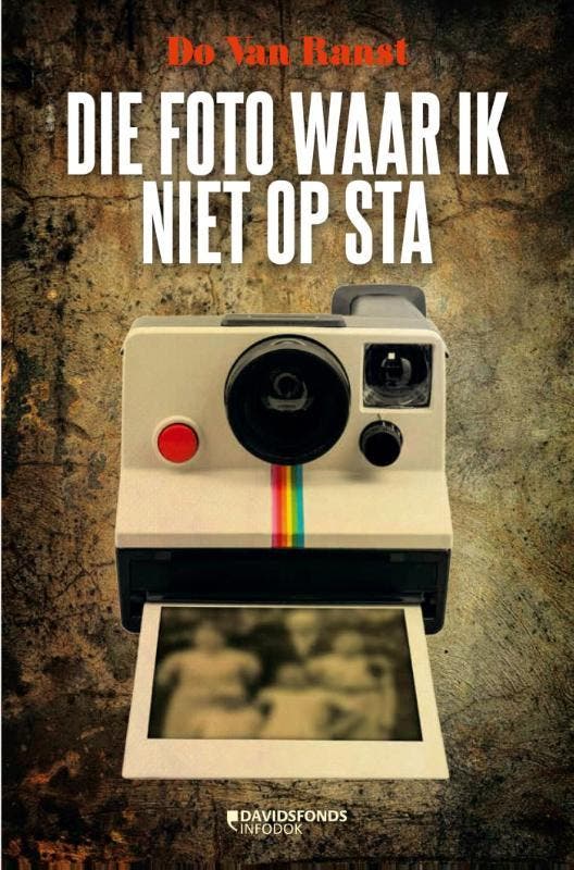Die foto waar ik niet op sta 9789026137068 Do Van Ranst, Boeken, Kinderboeken | Jeugd | 13 jaar en ouder, Gelezen, Verzenden