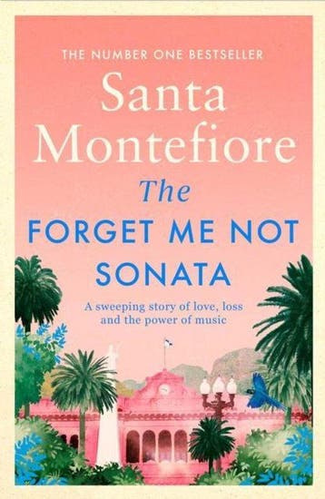 The Forget-Me-Not Sonata 9781471175817 Santa Montefiore, Verzenden, Gelezen, Santa Montefiore