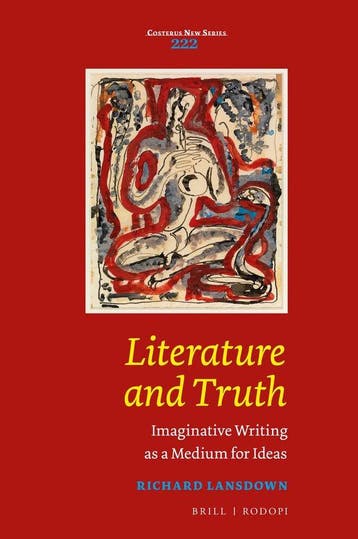 Literature and Truth: Imaginative Writing as a Medium for, Verzenden, Richard Lansdown