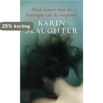 Slaughter actiepocket 9789023418337 Karin Slaughter, Verzenden, Zo goed als nieuw, Karin Slaughter