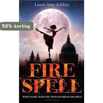 Fire Spell 9781408826218 Laura Amy Schlitz, Verzenden, Laura Amy Schlitz