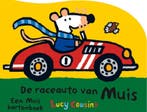 De raceauto van Muis / Mijn vriendje Muis 9789025867942, Verzenden, Gelezen, Lucy Cousins