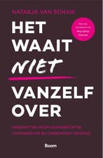 Het waait niet vanzelf over 9789024450794 Natasja van Schaik, Verzenden, Natasja van Schaik