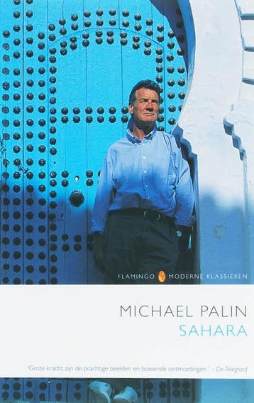 Sahara / Flamingo moderne klassieken 9789022321744, Boeken, Reisverhalen, Verzenden, Gelezen, Michael Palin