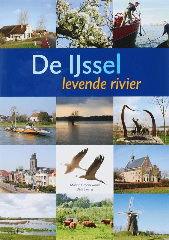 Levende rivier. Bijzondere plekjes langs de IJssel, Livres, Histoire & Politique, Envoi