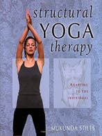 Structural Yoga Therapy 9781578631773 Mukunda Stiles, Verzenden, Gelezen, Mukunda Stiles