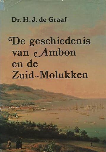 GESCHIEDENIS AMBON EN ZUID-MOLUKKEN 9789061352464 Graaf, Verzenden, Graaf