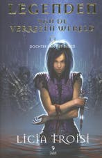 Dochter van het bloed / Legenden van de verrezen wereld / 2, Boeken, Verzenden, Zo goed als nieuw, Licia Troisi