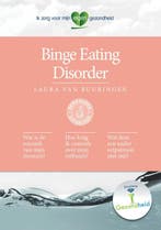 Binge Eating Disorder / Ik zorg voor mijn eigen gezondheid, Boeken, Verzenden, Zo goed als nieuw, Laura van Buuringen