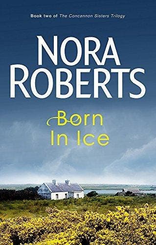 Born In Ice 9780749928902 Nora Roberts, Verzenden, Nora Roberts