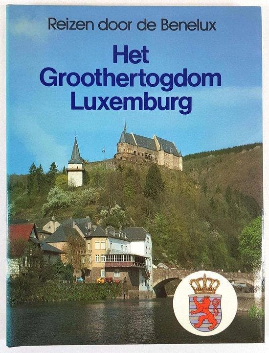 Reizen door de Benelux, het groothertogdom Luxemburg, Boeken, Reisgidsen, Verzenden