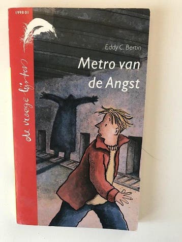 Metro van de angst. 9789001550561 Eddy C. Bertin, Verzenden, Eddy C. Bertin