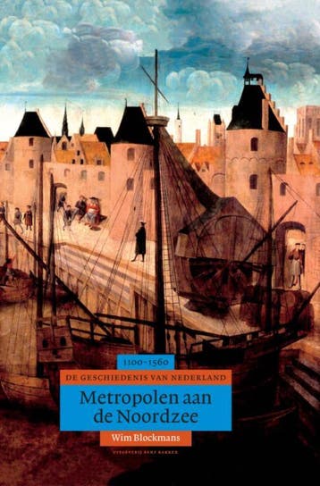 Metropolen aan de Noordzee / Algemene geschiedenis van, Verzenden, Blockmans
