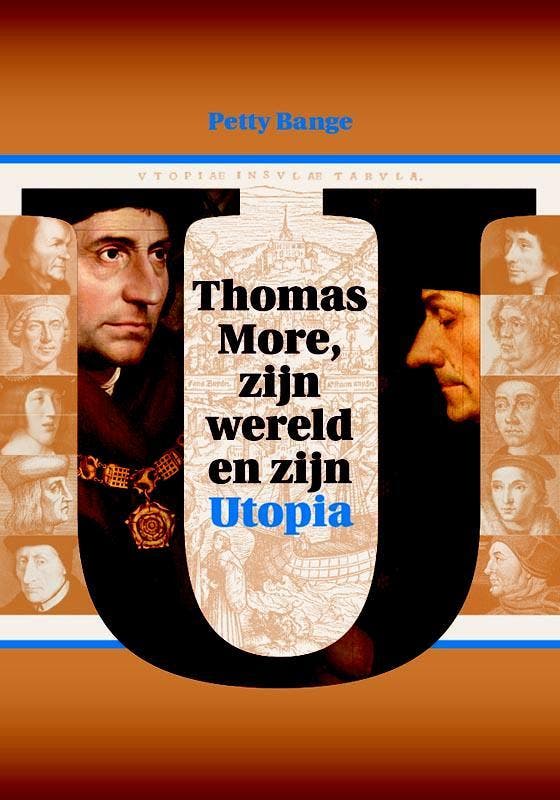 Thomas More, zijn wereld en zijn Utopia 9789087046545, Boeken, Overige Boeken, Zo goed als nieuw, Verzenden