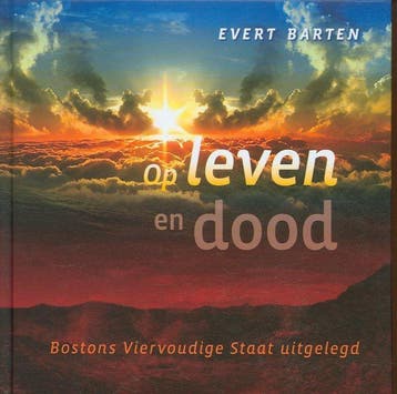 Op leven en dood 9789033125157 Evert Barten, Verzenden, Evert Barten