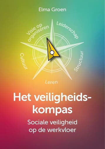 Het Veiligheidskompas | Elma Groen | Nieuw, Verzenden, Elma Groen