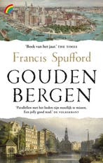 Gouden bergen / Rainbow pocketboeken / 1411 9789041714206, Verzenden, Francis Spufford