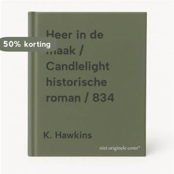 Heer in de maak / Candlelight historische roman / 834, Verzenden, K. Hawkins