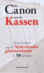 De Canon van de Kassen 9789073930308 A. Vijverberg, Verzenden, Gelezen, A. Vijverberg