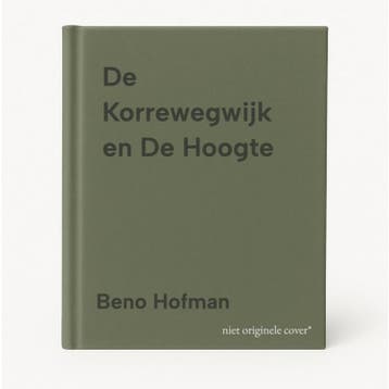 De Korrewegwijk en De Hoogte 9789033015311 Beno Hofman, Livres, Guides touristiques, Verzenden, Beno Hofman