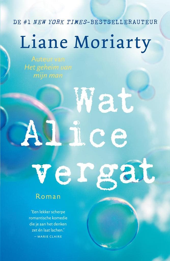 Wat Alice vergat 9789400513709 Liane Moriarty, Boeken, Romans, Zo goed als nieuw, Verzenden