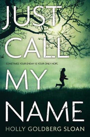 Just Call My Name 9780316122818 Holly Goldberg Sloan, Verzenden, Holly Goldberg Sloan
