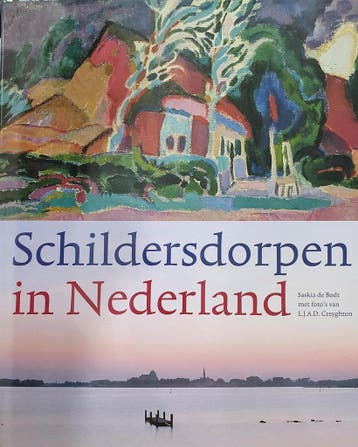 Schildersdorpen in Nederland 9789058971487 S. de Bodt, Verzenden, S. de Bodt