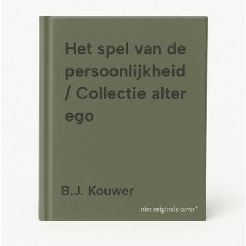Het spel van de persoonlijkheid / Collectie alter ego, Boeken, Verzenden, Gelezen, B.J. Kouwer