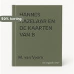 HANNES HAZELAAR EN DE KAARTEN VAN B 9789038405674, Verzenden, Gelezen, M. van Voorn