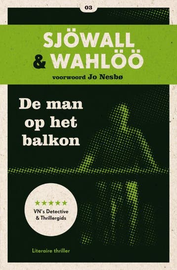 De man op het balkon / Sjöwall & Wahlöö 9789046113837, Boeken, Verzenden, Gelezen, Maj Sjöwall