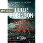 Sleeping in the Ground 9781444786941 Peter Robinson, Verzenden, Peter Robinson