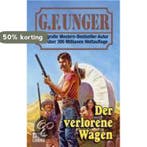 Der verlorene Wagen 9783404434763 G. F. Unger, Verzenden, G. F. Unger