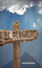 De Bergrede 9789043514057 Jacob van Bruggen, Verzenden, Jacob van Bruggen