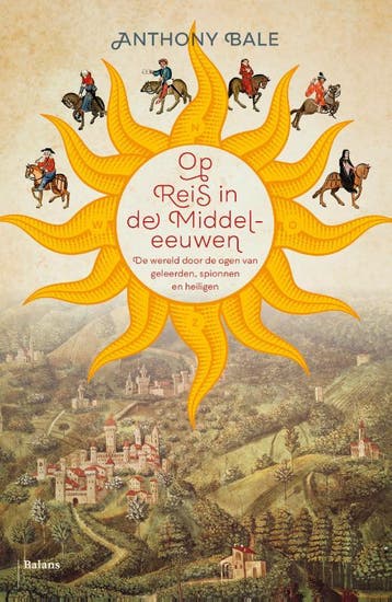 Op Reis In De Middeleeuwen | Anthony Bale | Nieuw, Verzenden, Nieuw, Anthony Bale