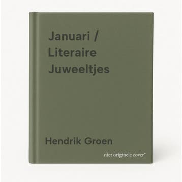 Januari / Literaire Juweeltjes 9789085164081 Hendrik Groen, Boeken, Verzenden, Gelezen, Hendrik Groen