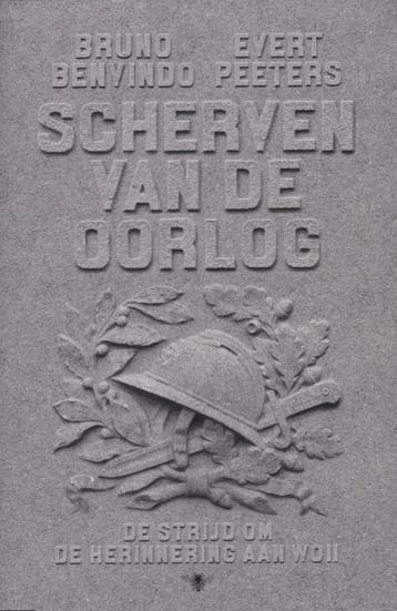 Scherven van de oorlog 9789085423249 Evert Peeters, Verzenden, Zo goed als nieuw, Evert Peeters