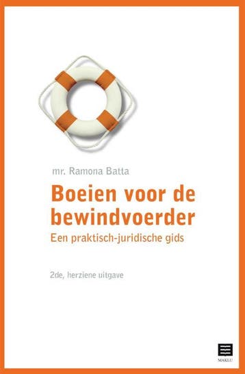 Boeien voor de bewindvoerder 9789046608463 Ramona Batta, Boeken, Verzenden, Gelezen, Ramona Batta