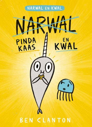 Pindakaas en kwal / Narwal en Kwal / 3 9789059249707, Boeken, Verzenden, Zo goed als nieuw, Ben Clanton