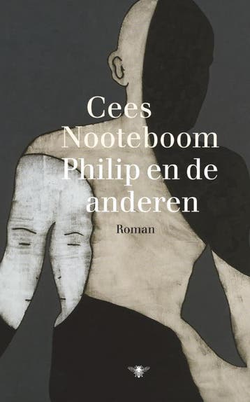 Philip en de anderen 9789023438717 Cees Nooteboom, Verzenden, Zo goed als nieuw, Cees Nooteboom