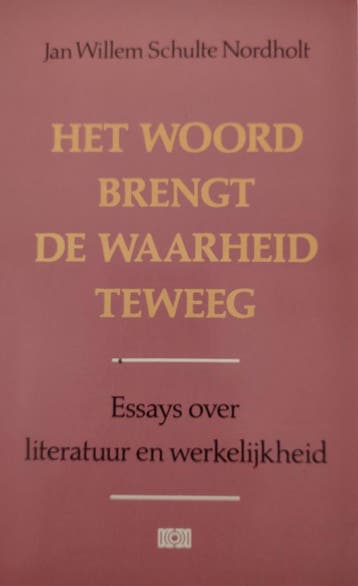 Het woord brengt de waarheid teweeg 9789024288410, Verzenden, Gelezen, Jan Willem Schulte Nordholt