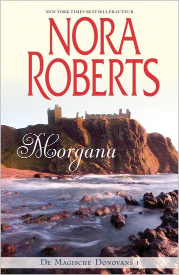 Morgana 9789034738707 Nora Roberts, Boeken, Verzenden, Gelezen, Nora Roberts