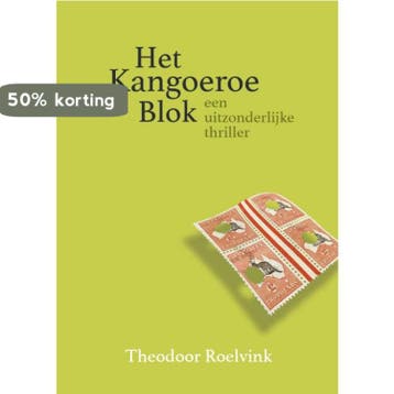 Het Kangoeroe Blok 9789464025255 Theodoor Roelvink, Verzenden, Theodoor Roelvink